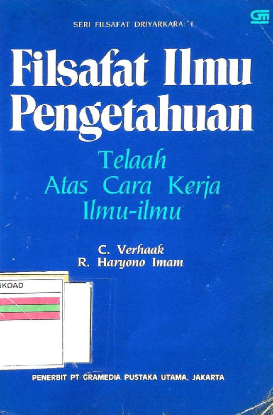 FILSAFAT ILMU PENGETAHUAN TELAAH ATAS CARA KERJA ILMU LMU